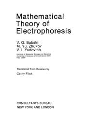 Tapa de Mathematical Theory of Electrophoresis