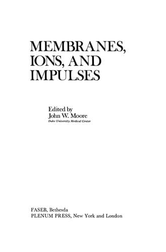 Tapa de Membranes, Ions, and Impulses