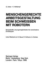 Tapa de Menschengerechte Arbeitsgestaltung beim Schweissen mit Robotern