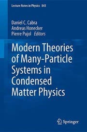 Tapa de Modern theories of many-particle systems in condensed matter physics