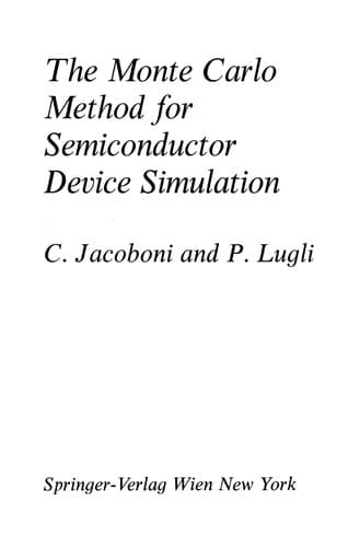 Tapa de The Monte Carlo method for semiconductor device simulation