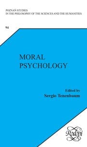 Tapa de Moral Psychology. (Poznan Studies in the Philosophy of the Sciences and the Humanities, New Trends in Philosophy)