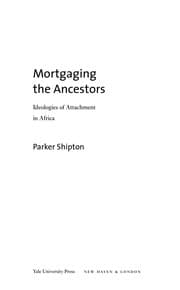 Tapa de Mortgaging the ancestors