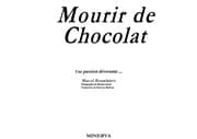 Tapa de Mourir de chocolat