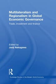 Tapa de Multilateralism and regionalism in global economic governance