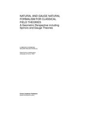 Tapa de Natural and gauge natural formalism for classical field theories