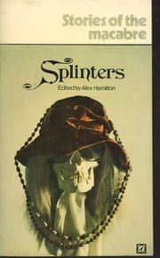Tapa de Splinters - Stories of The Macabre