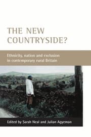 Tapa de NEW COUNTRYSIDE?: ETHNICITY, NATION AND EXCLUSION IN CONTEMPORARY RURAL BRITAIN; ED. BY SARAH NEAL
