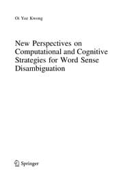 Tapa de New Perspectives on Computational and Cognitive Strategies for Word Sense Disambiguation