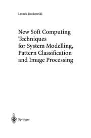 Tapa de New Soft Computing Techniques for System Modeling, Pattern Classification and Image Processing