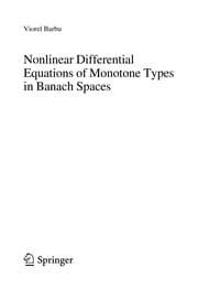 Tapa de Nonlinear differential equations of monotone types in Banach spaces