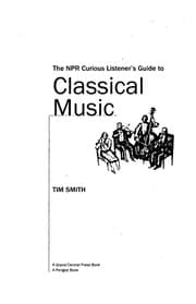 Tapa de The NPR curious listener's guide to classical music