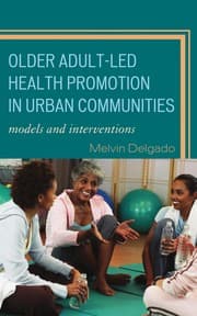 Tapa de Older adult-led health promotion in urban communities