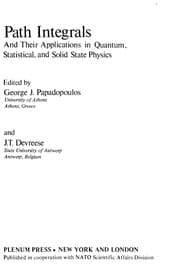 Tapa de Path integrals and their applications in quantum, statistical, and solid state physics
