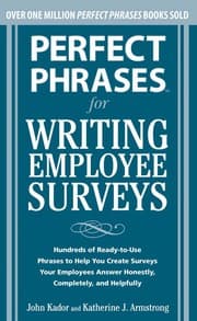 Tapa de Perfect phrases for writing employee surveys