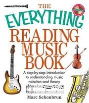 Tapa de The Everything Reading Music Book: A Step-By-Step Introduction To Understanding Music Notation And Theory (Everything: Sports and Hobbies)