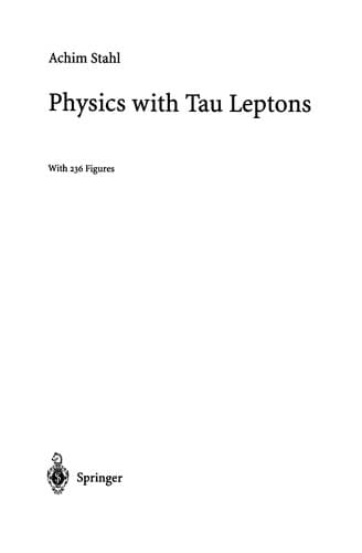 Tapa de Physics with Tau Leptons