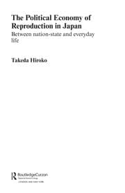 Tapa de The political economy of reproduction in Japan