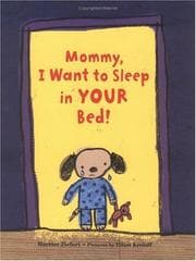 Tapa de Mommy, I Want to Sleep in Your Bed!