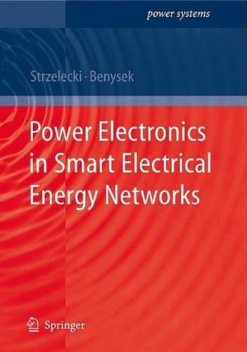 Tapa de Power electronics in smart electrical energy networks