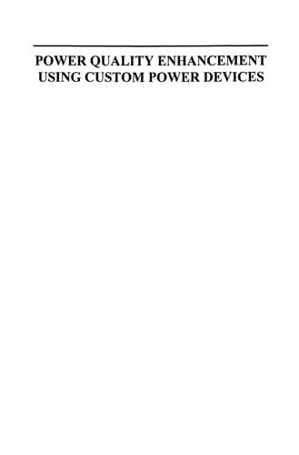 Tapa de Power Quality Enhancement Using Custom Power Devices