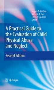 Tapa de A practical guide to the evaluation of child physical abuse and neglect