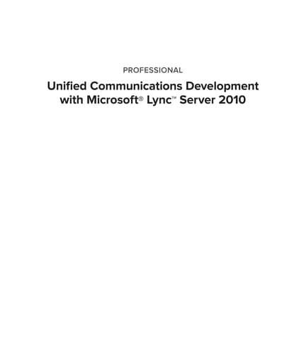 Tapa de Professional unified communications development with Microsoft Lync server 2010