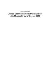 Tapa de Professional unified communications development with Microsoft Lync server 2010