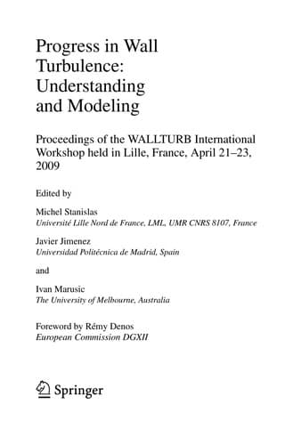 Tapa de Progress in Wall Turbulence: Understanding and Modeling