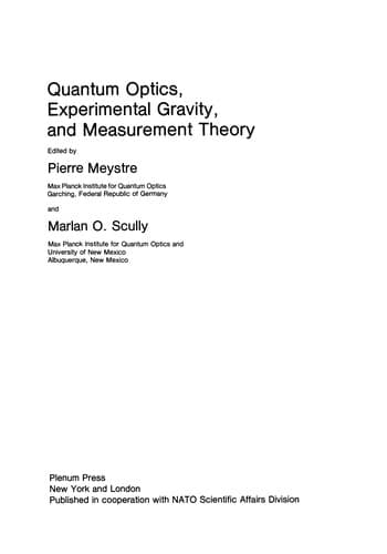 Tapa de Quantum Optics, Experimental Gravity, and Measurement Theory