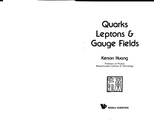 Tapa de Quarks, leptons & gauge fields