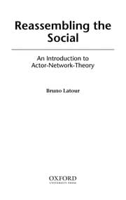 Tapa de REASSEMBLING THE SOCIAL: AN INTRODUCTION TO ACTOR-NETWORK-THEORY