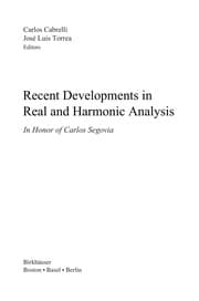 Tapa de Recent developments in real and harmonic analysis