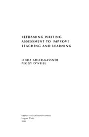 Tapa de Reframing writing assessment to improve teaching and learning