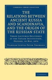 Tapa de The Relations Between Ancient Russia and Scandinavia, and the Origin of the Russian State