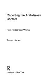 Tapa de Reporting the Israeli-Arab Conflict