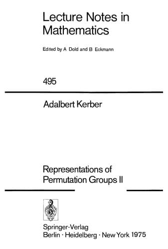 Tapa de Representations of Permutation Groups II (Lecture Notes in Mathematics, Vol 495)