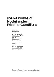 Tapa de The Response of Nuclei under Extreme Conditions