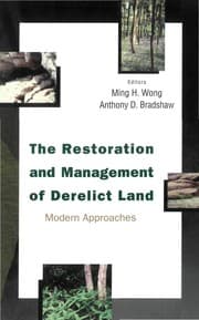 Tapa de The restoration and management of derelict land