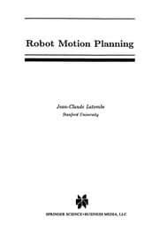 Tapa de Robot Motion Planning (Kluwer International Series in Engineering and Computer Science, 124)