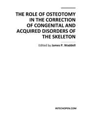 Tapa de The role of osteotomy in the correction of congenital and acquired disorders of the skeleton