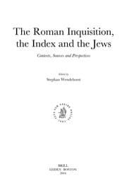 Tapa de The Roman Inquisition, the Index and the Jews