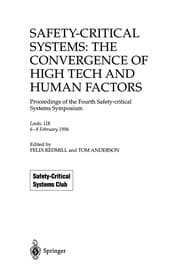 Tapa de Safety-Critical Systems: The Convergence of High Tech and Human Factors