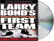 Tapa de Larry Bond's First Team (Bond, Larry (Spoken Word))