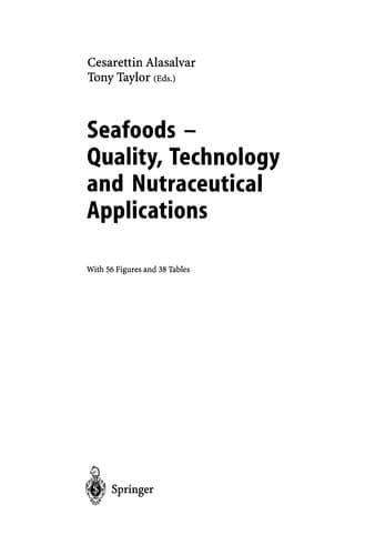 Tapa de Seafoods - Quality, Technology and Nutraceutical Applications
