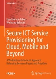 Tapa de Secure ICT Service Provisioning for Cloud, Mobile and Beyond
