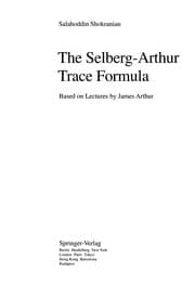 Tapa de The Selberg-Arthur trace formula