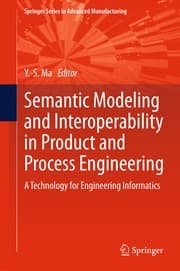 Tapa de Semantic Modeling and Interoperability in Product and Process Engineering