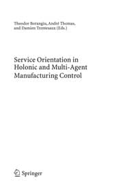 Tapa de Service Orientation in Holonic and Multi-Agent Manufacturing Control