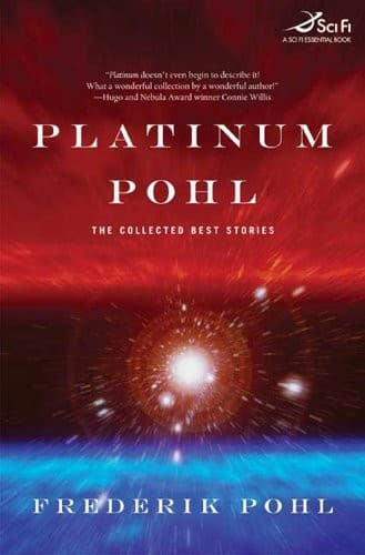 Tapa de Platinum Pohl: The Collected Best Stories